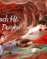 Bạch Hồ: Tình Duyên